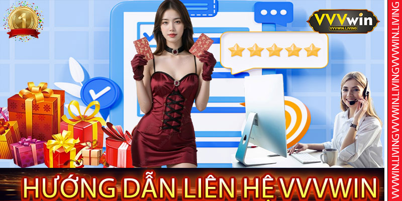 Hướng Dẫn Liên Hệ VVVWin