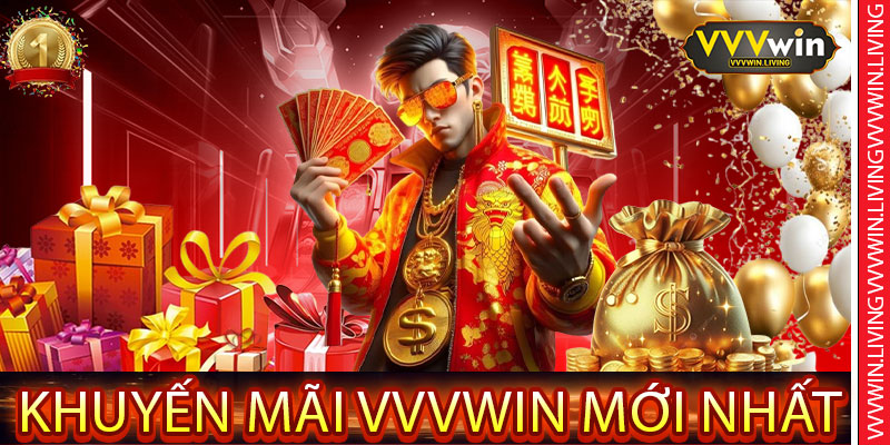 Khuyến Mãi VVVWin Mới Nhất