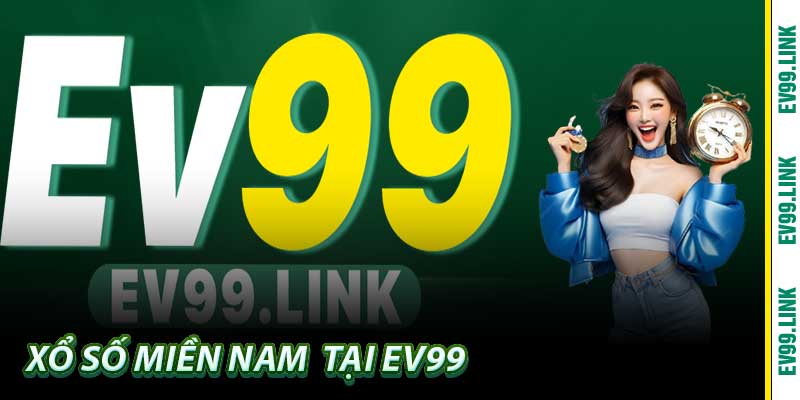 Xổ Số Miền Nam - Bản Giao Hưởng 30 Tỉnh Thành Tại EV99